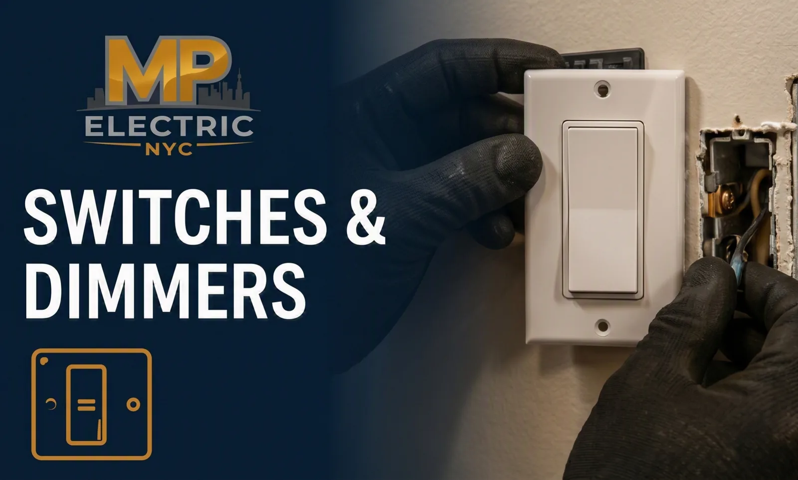 MP Electric NYC switches and dimmers installation